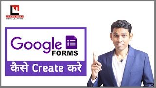 Google Form कैसे बनाये। How to create Google Form in Hindi - Learn More