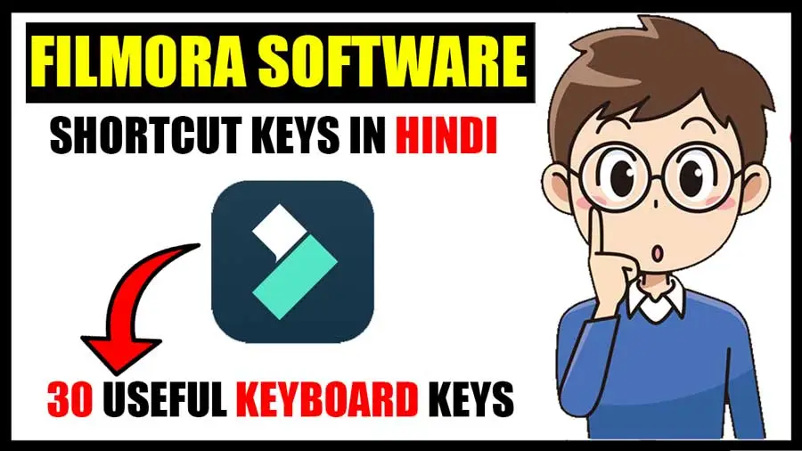 filmora shortcut keys in hindi