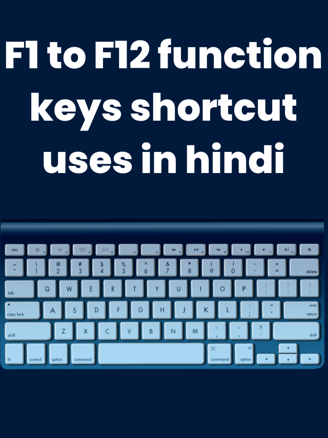 F1 to F12 function keys shortcut uses in hindi